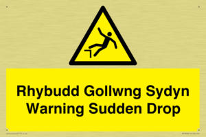 Rhybudd Gollwng Sydyn Warning Sudden Drop